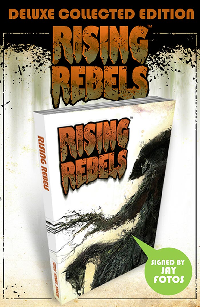 RISING REBELS DELUXE EDITION GRAPHIC NOVEL
